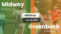 Matchup: Midway vs. Greenback  2018