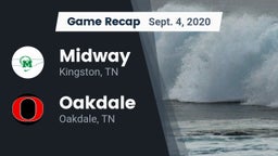 Recap: Midway  vs. Oakdale  2020