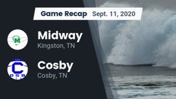 Recap: Midway  vs. Cosby  2020