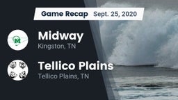 Recap: Midway  vs. Tellico Plains  2020