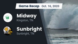 Recap: Midway  vs. Sunbright  2020