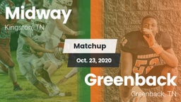 Matchup: Midway vs. Greenback  2020