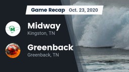 Recap: Midway  vs. Greenback  2020
