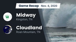 Recap: Midway  vs. Cloudland  2020