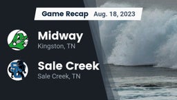 Recap: Midway  vs. Sale Creek  2023