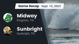 Recap: Midway  vs. Sunbright  2023