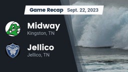 Recap: Midway  vs. Jellico  2023
