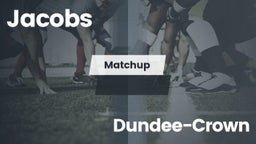 Matchup: Jacobs vs. Dundee-Crown  2016
