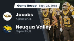 Recap: Jacobs  vs. Neuqua Valley  2018