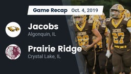 Recap: Jacobs  vs. Prairie Ridge  2019