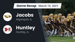 Recap: Jacobs  vs. Huntley  2021