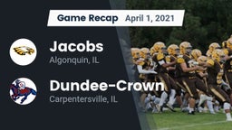 Recap: Jacobs  vs. Dundee-Crown  2021