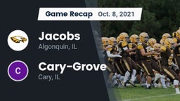 Recap: Jacobs  vs. Cary-Grove  2021