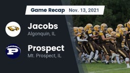 Recap: Jacobs  vs. Prospect  2021