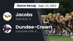 Recap: Jacobs  vs. Dundee-Crown  2023