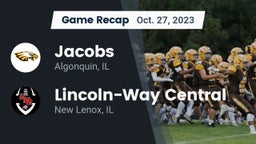 Recap: Jacobs  vs. Lincoln-Way Central  2023