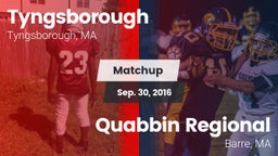 Matchup: Tyngsborough High vs. Quabbin Regional  2016