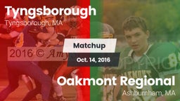 Matchup: Tyngsborough High vs. Oakmont Regional  2015