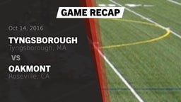 Recap: Tyngsborough  vs. Oakmont  2016