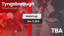 Matchup: Tyngsborough High vs. TBA 2015