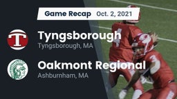 Recap: Tyngsborough  vs. Oakmont Regional  2021