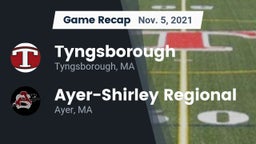 Recap: Tyngsborough  vs. Ayer-Shirley Regional  2021