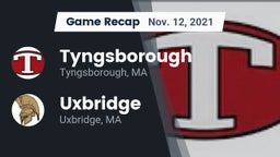 Recap: Tyngsborough  vs. Uxbridge  2021