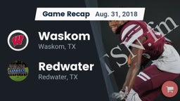 Recap: Waskom  vs. Redwater  2018