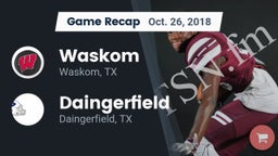 Recap: Waskom  vs. Daingerfield  2018