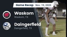 Recap: Waskom  vs. Daingerfield  2020