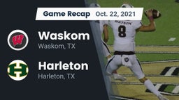 Recap: Waskom  vs. Harleton  2021
