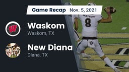 Recap: Waskom  vs. New Diana  2021