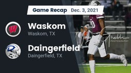 Recap: Waskom  vs. Daingerfield  2021