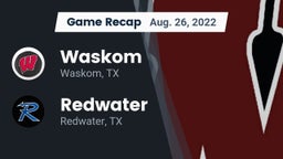Recap: Waskom  vs. Redwater  2022