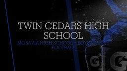 Highlight of Twin Cedars High School