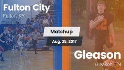 Matchup: Fulton City vs. Gleason  2017