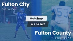 Matchup: Fulton City vs. Fulton County  2017