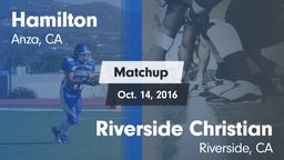 Matchup: Hamilton vs. Riverside Christian  2016