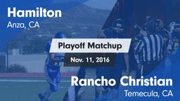 Matchup: Hamilton vs. Rancho Christian  2016