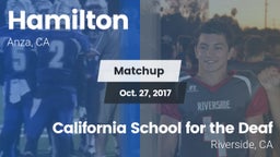 Matchup: Hamilton vs. California School for the Deaf 2017