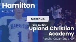 Matchup: Hamilton vs. Upland Christian Academy  2016