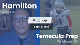 Matchup: Hamilton vs. Temecula Prep  2019