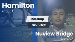 Matchup: Hamilton vs. Nuview Bridge  2019