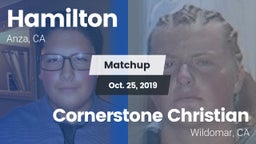Matchup: Hamilton vs. Cornerstone Christian  2019