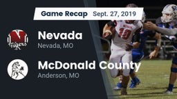 Recap: Nevada  vs. McDonald County  2019