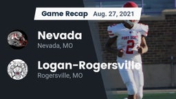 Recap: Nevada  vs. Logan-Rogersville  2021