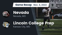 Recap: Nevada  vs. Lincoln College Prep  2022