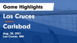 Las Cruces  vs Carlsbad  Game Highlights - Aug. 28, 2021