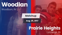 Matchup: Woodlan vs. Prairie Heights  2017