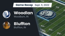 Recap: Woodlan  vs. Bluffton  2022